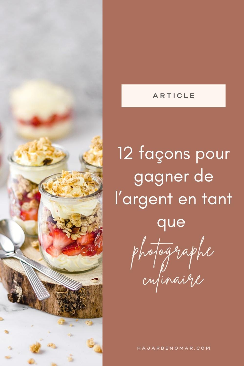 gagner de l'argent en tant que photographe culinaire