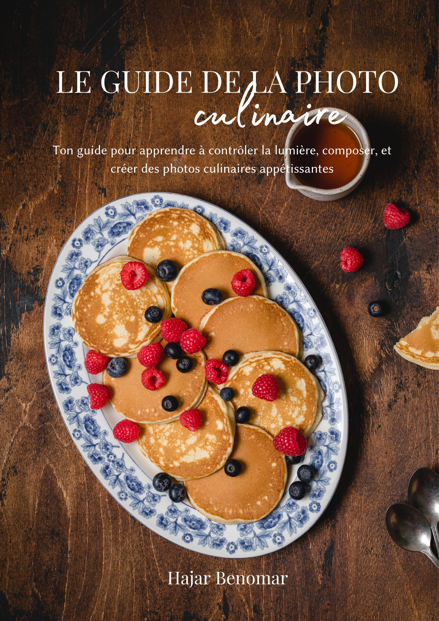 ebook photo culinaire - le guide de la photo culinaire