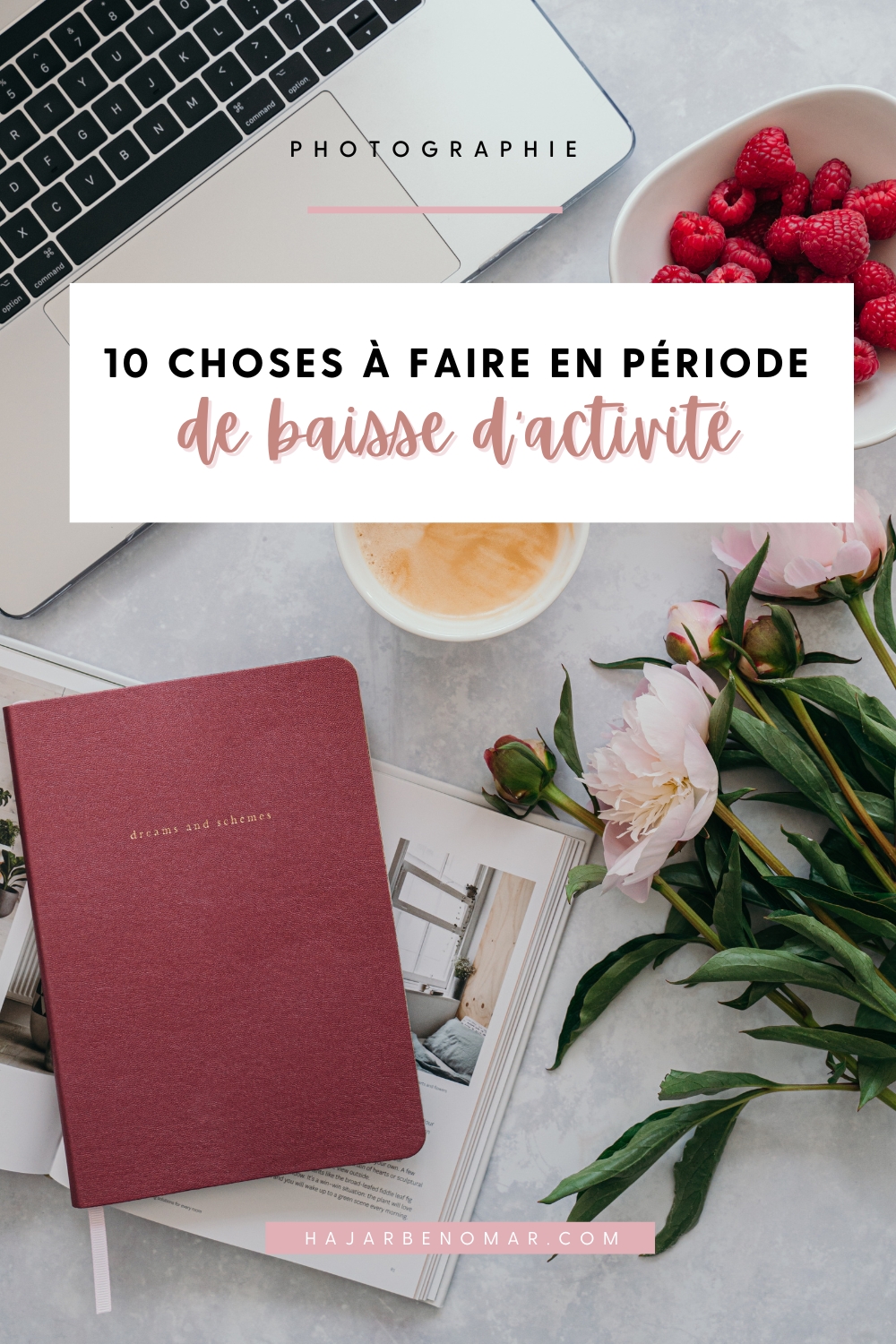 10 choses à faire en période de baisse d'activité